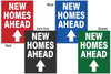 8pk New Homes Ahead Directional Arrow Signs