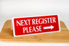 Large next register signs in red with white text are ideal for grocery and retail environments. www.citygrafx.com.