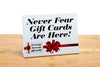 Never Fear Gift Cards Are Here