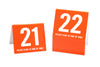 Standard tent style 21-40 table numbers in orange w/ white numbers. www.citygrafx.com