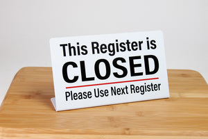 Register closed L style signs feature bold, easy to read black text. Ideal for use in any retail or grocery store environment. www.citygrafx.com.