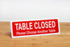 Table Closed - Red